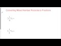 Converting Mixed Numbers and Percentages