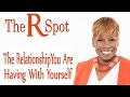 Understanding Self-Relationships
