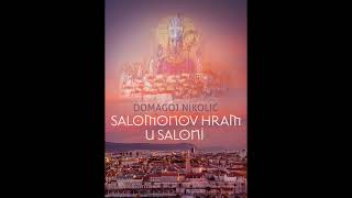 Salomonov hram u Saloni - Domagoj Nikolić u emisiji Luča, voditelj Miško Đukić