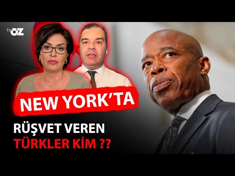 NEW YORK’TA RÜŞVET VEREN TÜRKLER KİM ???