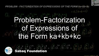 Problem-Factorization of Expressions of the Form ka+kb+kc
