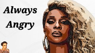 Mary J. Blige Just Seems Miserable