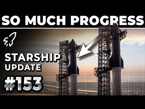 SpaceX Doesn't Stop Building Ahead of Starship's Flight 8 - SpaceX Weekly #153