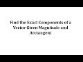 Vector Analysis and Component Calculation