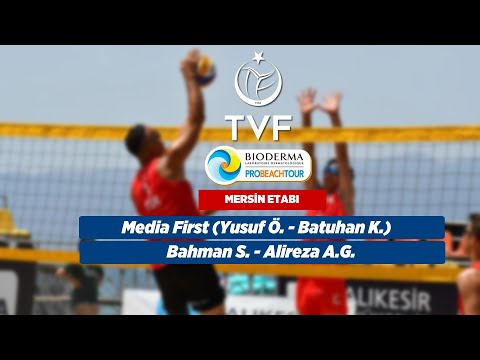 PRO BEACH TOUR MERSİN ETABI FİNAL - Media First (Yusuf Ö. - Batuhan K.) & Bahman S. - Alireza A.G.