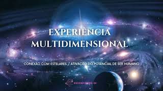 Meditação Multidimensional com os Estelares