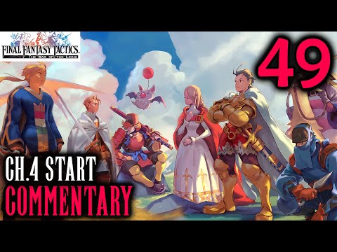 Final Fantasy Tactics Part 49 - In The Name Of Love: Chapter 4 Begins