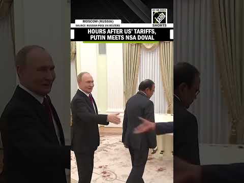 Hours after 50% tariffs on India, Russian Prez Putin holds meeting with NSA Doval at Kremlin