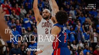 Cleveland Cavaliers All-Access - The Road Back - Season 6, Episode 8: A Familiar Foe