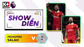 MÀN TRÌNH DIỄN: MOHAMED SALAH | ĐẲNG CẤP KHÔNG THỂ TRANH CÃI | NGOẠI HẠNG ANH 24/25