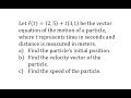 Understanding Vector Equations and Particle Motion