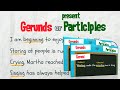 Differentiating Gerunds and Present Participles
