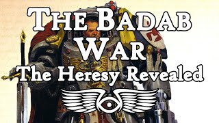 The Badab War Part 6: The Heresy Revealed (Warhammer 40,000 Lore)