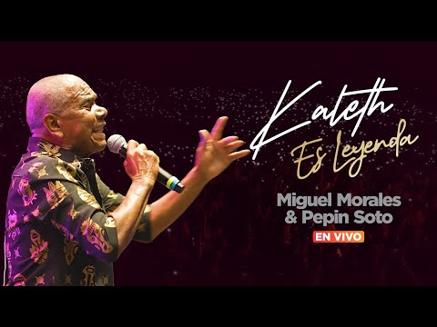 Kaleth Es Leyenda - Miguel Morales & Pepín Soto (En Vivo)