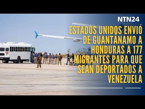 Estados Unidos envió de Guantánamo a Honduras a 177 migrantes para que sean deportados a Venezuela