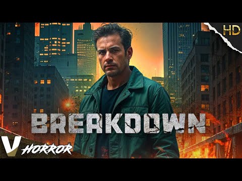 Survival is his only option | Breakdown | Full Horror Movie