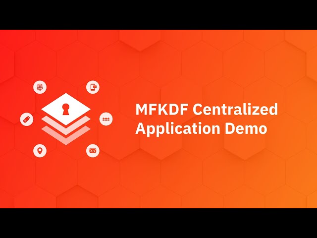 MFKDF Centralized Application Demo
