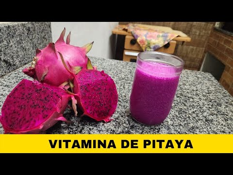 VITAMINA DE PITAYA | BATIDA DE PITAYA | SABOROSA E CREMOSA