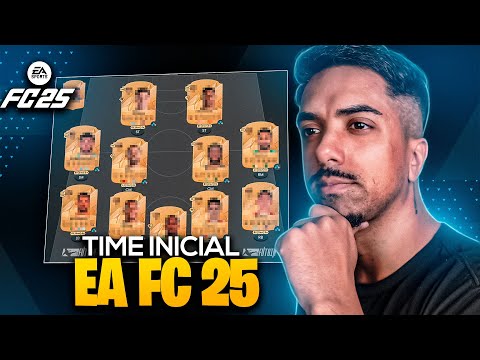 FC 25 - MEU TIME INICIAL PARA O EA FC 25 ULTIMATE TEAM + DICAS IMPORTANTES 🔥