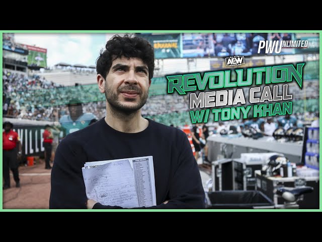 AEW Revolution Media Call w/ AEW President Tony Khan