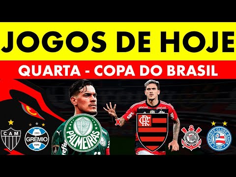 TODOS OS JOGOS DE HOJE | SUPER QUARTA DE COPA DO BRASIL 07/08/2024 | JOGOS DO DIA