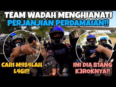 AJG‼️TEAM WADAH MENGHIANATI PERJANJIAN PERDAMAIAN DENGAN TEAM SEMVACK‼️