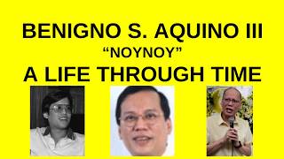 Benigno S. Aquino III: A Life Through Time