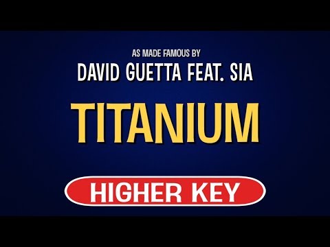 David Guetta feat. Sia – Titanium | Karaoke Higher Key