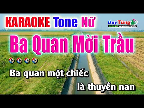 Karaoke || Ba Quan Mời Trầu – Tone Nữ || Nhạc Sống Duy Tùng