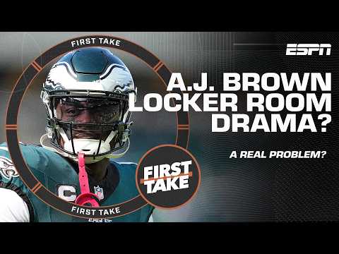 'I'M TIRED OF A.J. BROWN' 🗣️ Mad Dog SOUNDS OFF on Eagles' locker room drama 😳 | First Take