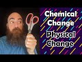 Differentiating Chemical and Physical Changes