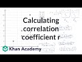 Calculating the Correlation Coefficient r