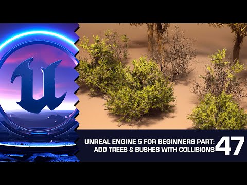 Add Trees & Bushes with the Foliage Tool: Unreal Engine 5 for Beginners #47