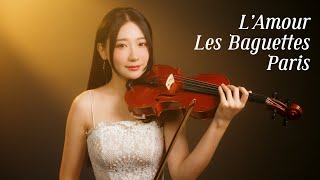七夕溫柔琴歌「L’Amour, Les Baguettes, Paris」小提琴演奏｜黃品舒 Kathie Violin