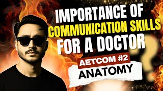 What Makes a Good Doctor? | AETCOM, Anatomy & Communication Skills By Vishal Johari Sir