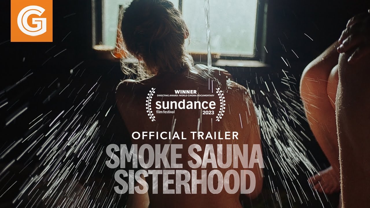 Smoke Sauna Sisterhood Trailer thumbnail