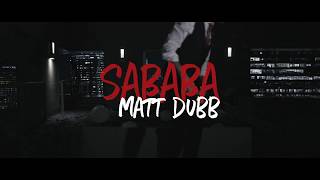 Matt Dubb - Sababa Official Trailer