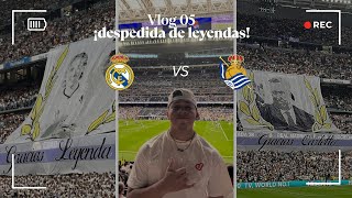 Vlog 5. Real Madrid VS Real sociedad, ultimo estadio el Santiago Bernabéu.