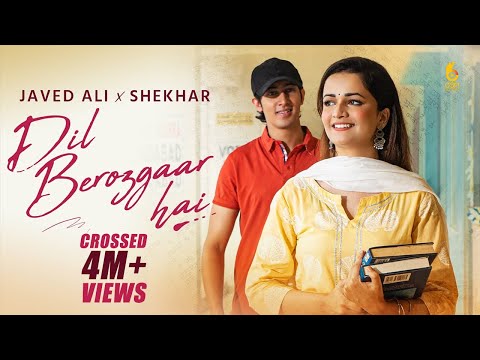 Dil Berozgaar Hai (Full Video) Javed Ali | Shekhar | JSL Singh | Latest Hindi Songs 2023