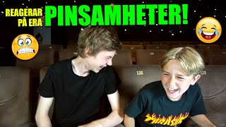 REAGERAR PÅ ERA PINSAMHETER (skrattar så vi gråter!)