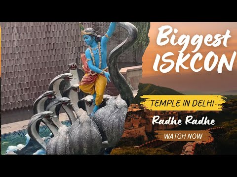 Biggest iskcon temple in delhi || Iskcon temple || Krishna iskcon temple || Delhi ke mandir