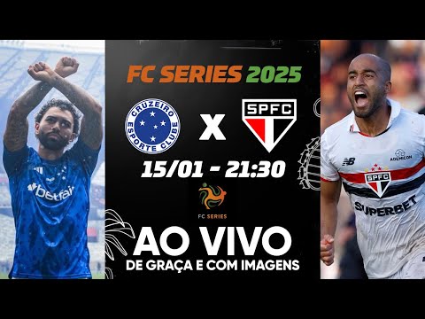 CRUZEIRO X SÃO PAULO | FC SERIES | AO VIVO E COM IMAGENS