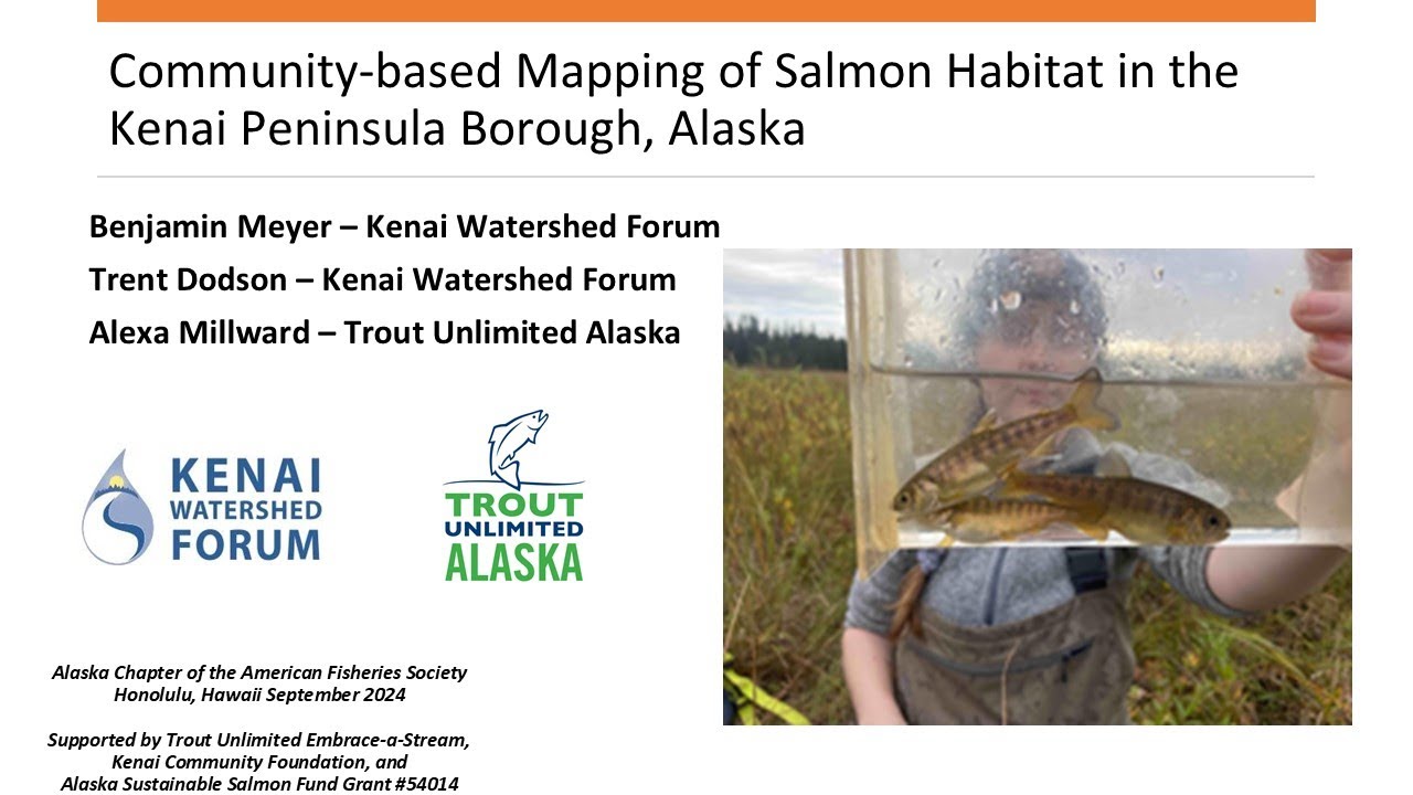 Community Mapping of Salmon Habitat in the Kenai Peninsula Borough, Alaska