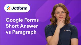 Short Answer vs Paragraph in Google Forms