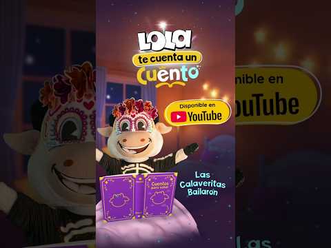 Las Calaveritas Bailaron 🌼 | Cuento Infantil con La Vaca Lola