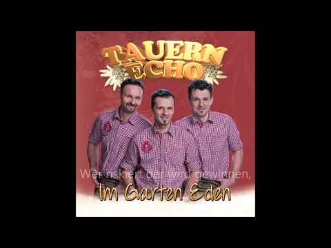 Tauern Echo Im Garten Eden