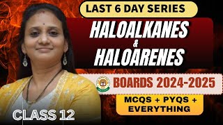 NEET 2025 Series| Haloalkanes & Haloarenes in One shot