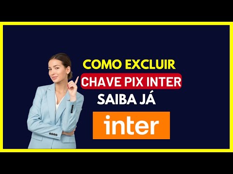 Como excluir a chave pix do Banco Inter (Passo a Passo)