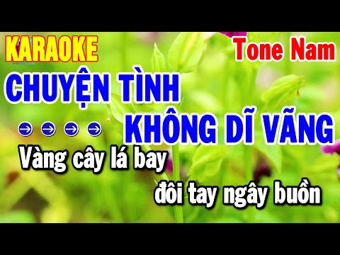 Karaoke Chuyện Tình Không Dĩ Vãng Tone Nam Nhạc Sống Trữ Tình Hay 2025 | Thanh Hải
