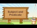 Understanding Subject and Predicate